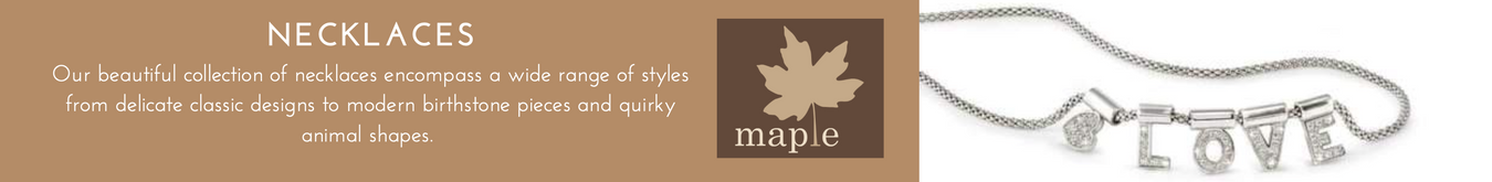 Necklaces Jewellery Collection Maple