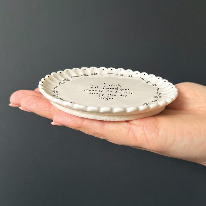 East of India Scallop Coaster - I Wish I'd Found You Sooner