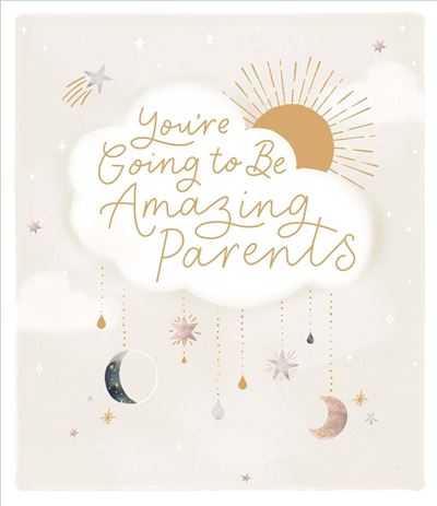 UKG 'Going To Be Amazing Parents' Card