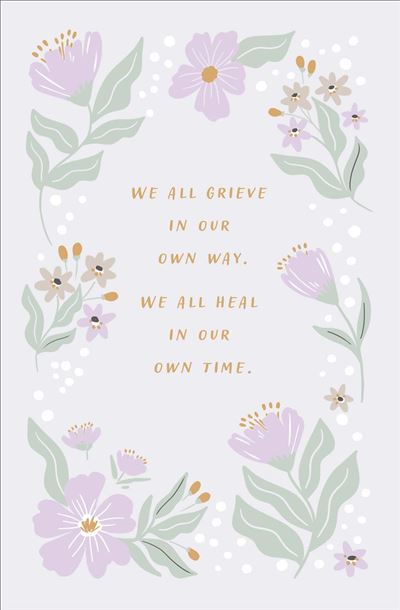 UKG 'We All Grieve In Our Own way' Sympathy Card