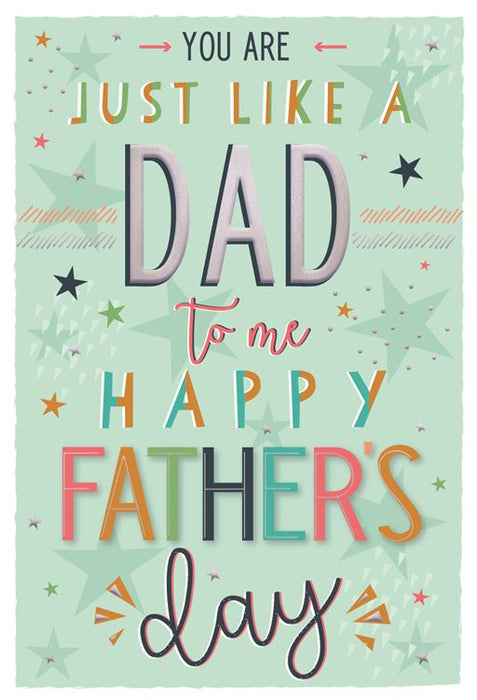 ICG 'You Are Just Like A Dad to Me' Fathers Day Card
