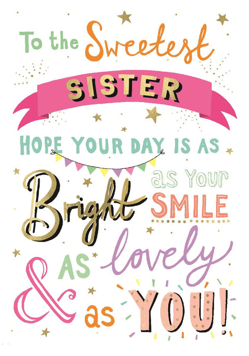 ICG 'To The Sweetest Sister' Birthday Card