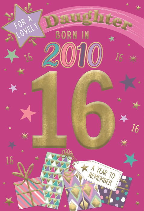 ICG 'Daughter 16 Born In 2010' Birthday Card