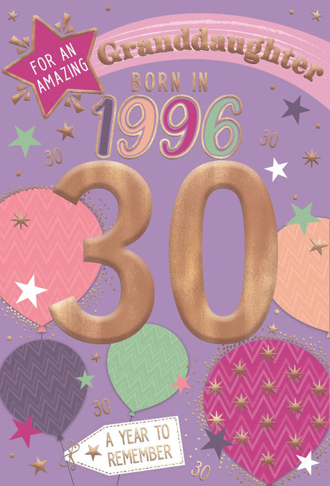ICG 'Granddaughter 30 Born In 1996' Birthday Card