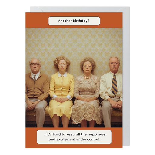 Paperlink 'Another Birthday?' Birthday Card