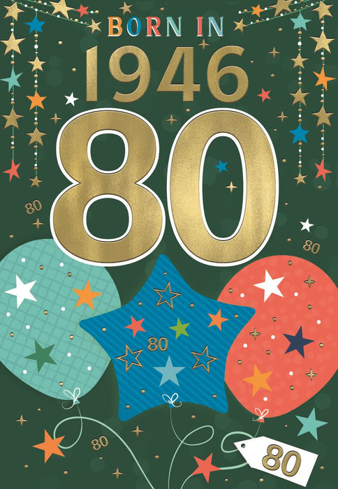 ICG 'Male 80 Born In 1946' Birthday Card
