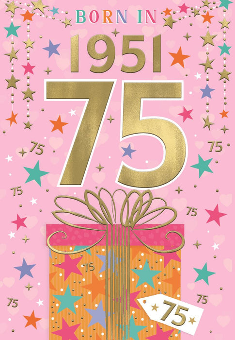 ICG 'Female 75 Born In 1951' Birthday Card