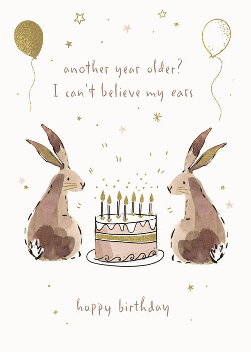ICG 'Another Year Older I Can't Believe My Ears' Birthday Card