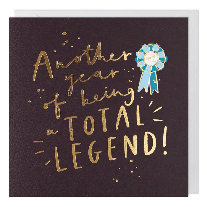 Paperlink 'Another Year Of Being A Total Legend' Birthday Card
