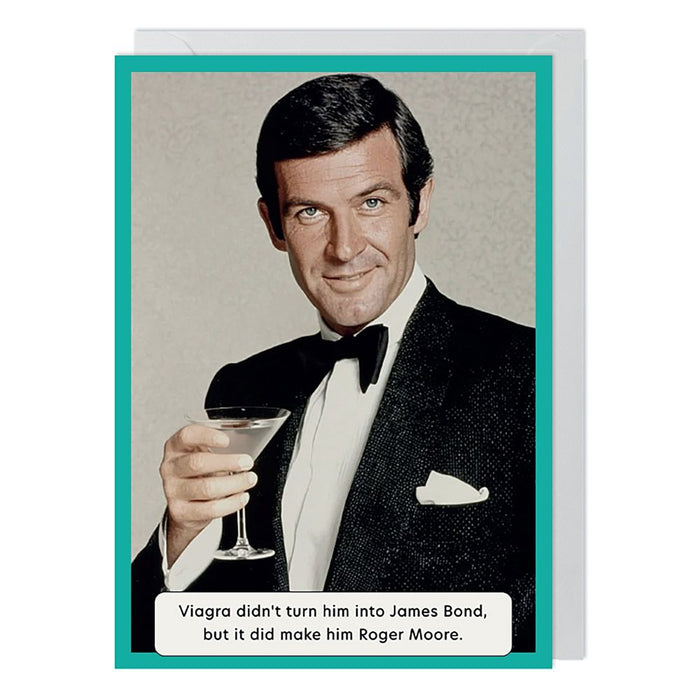 Paperlink 'Viagra Didn't Make Him James Bond' Birthday Card