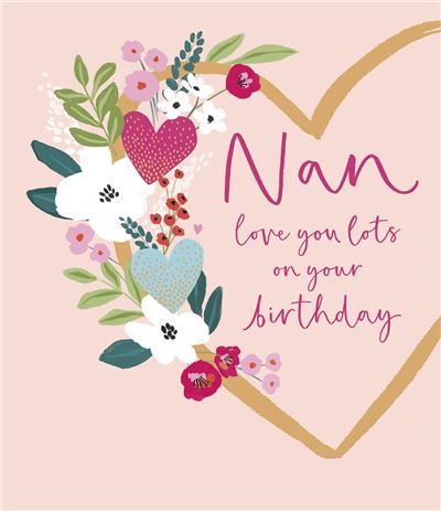 UKG 'Nan Love You Lots' Birthday Card