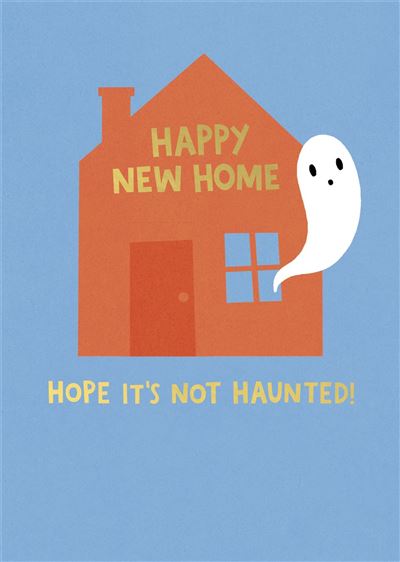 UKG 'Happy New Home Hope Its Not Haunted' Card