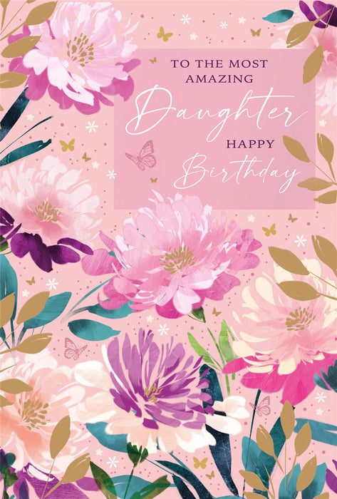 Cherry Orchard 'To The Most Amazing Daughter' Birthday Card