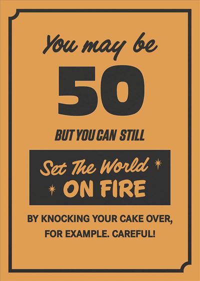UKG 'You May Be 50' Birthday Card