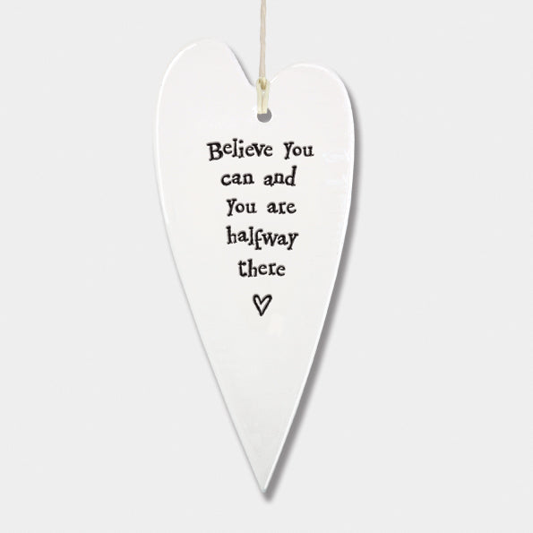 East of India Porcelain Long Hanging Heart - Believe You Can