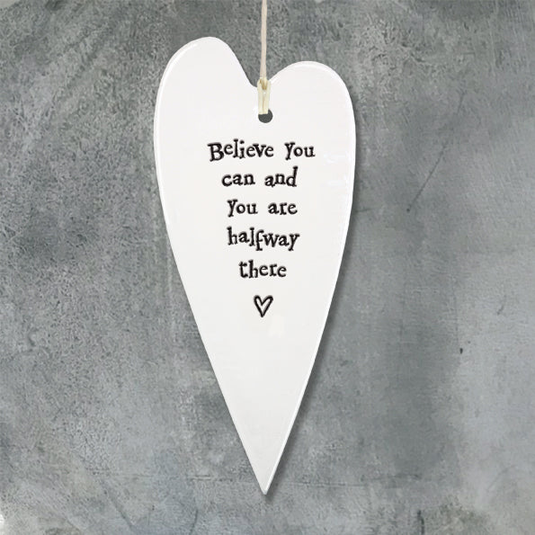East of India Porcelain Long Hanging Heart - Believe You Can