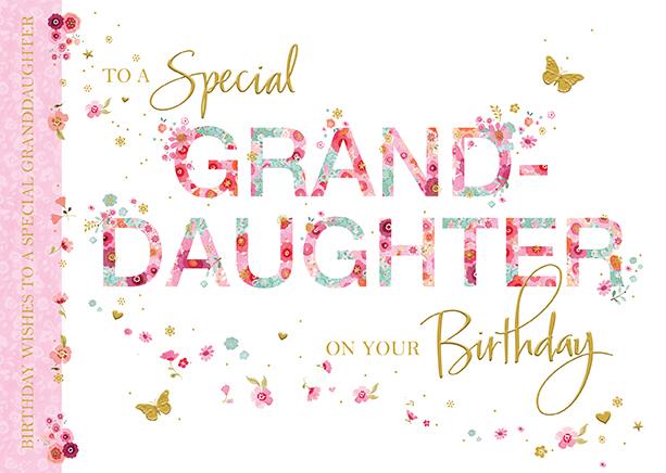 Words & Wishes 'To A Special Granddaughter' Birthday Card