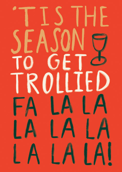 UKG 'Tis The Season To Get Trollied' Christmas Card