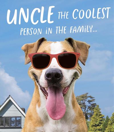 UKG 'Uncle The Coolest Person In The Family' Birthday Card