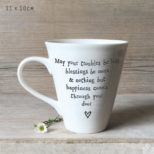 East of India Porcelain Mug - May Your Troubles Be Less