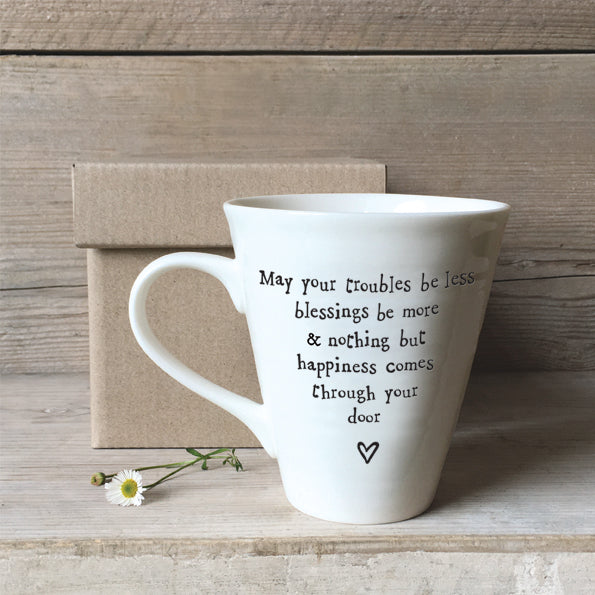 East of India Porcelain Mug - May Your Troubles Be Less
