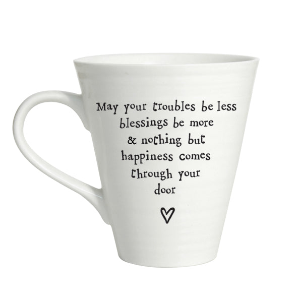 East of India Porcelain Mug - May Your Troubles Be Less