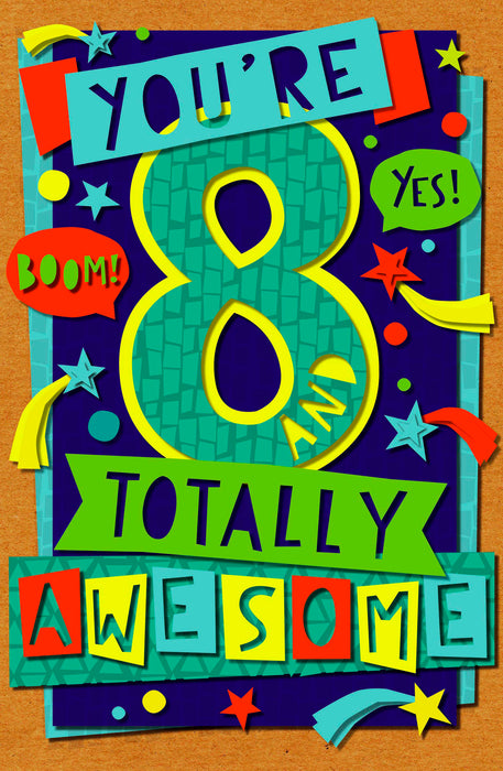 UKG  'You're 8 Yes Totally Awesome' Birthday Card