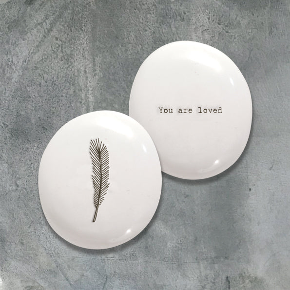 East of India Porcelain Pebble - Feather/You Are Loved
