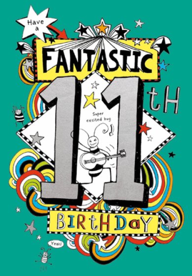 Woodmansterne 'Fantastic 11th Birthday' Birthday Card