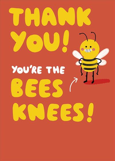 UKG 'Thank You You're The Bees Knees!' Thank You Card