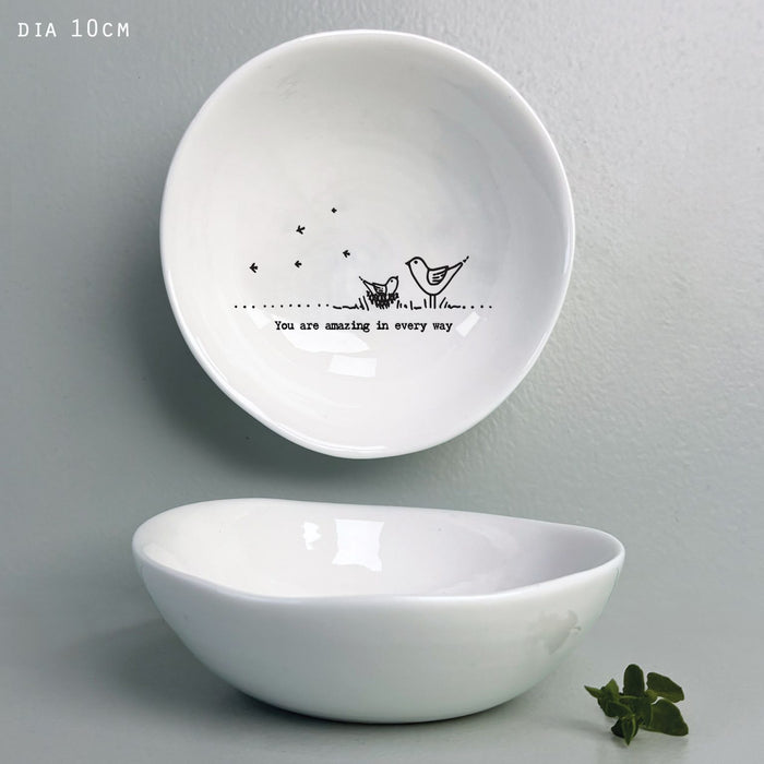 East of India Medium Wobbly Bowl - You Are Amazing