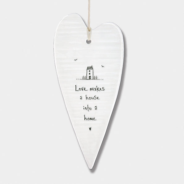 East of India Long Wobbly Porcelain Heart - Love Makes A House into A Home