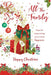 A festive Christmas greeting card design with the text 'To All The Family' and 'Happy Christmas.' The card features illustrated wrapped gifts, red bows, holly, berries, ornaments, and a green garland border on a white background.