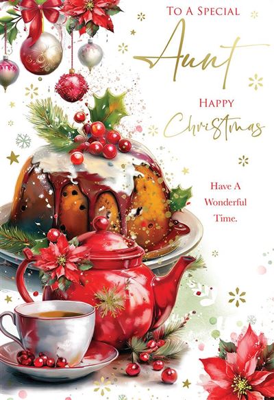 A festive Christmas greeting card design featuring a decorated pudding on a plate, a red teapot, a cup of tea, poinsettias, ornaments, and the text 'TO A SPECIAL Aunt HAPPY Christmas Have A Wonderful Time' on a white background.