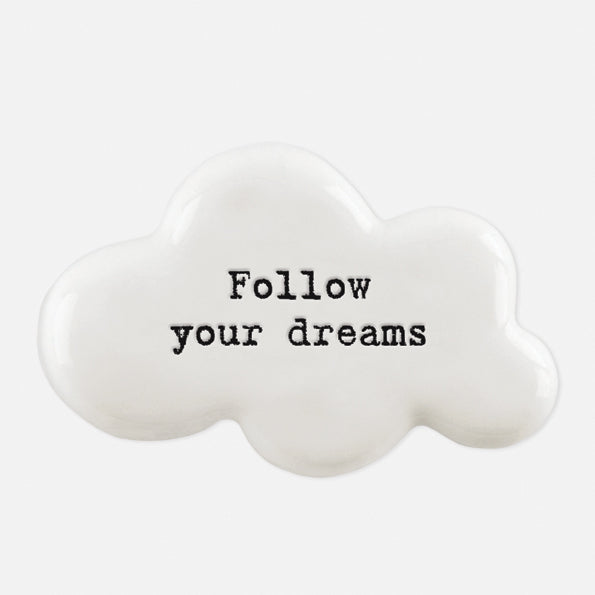East of India Cloud Token - Follow Your Dreams