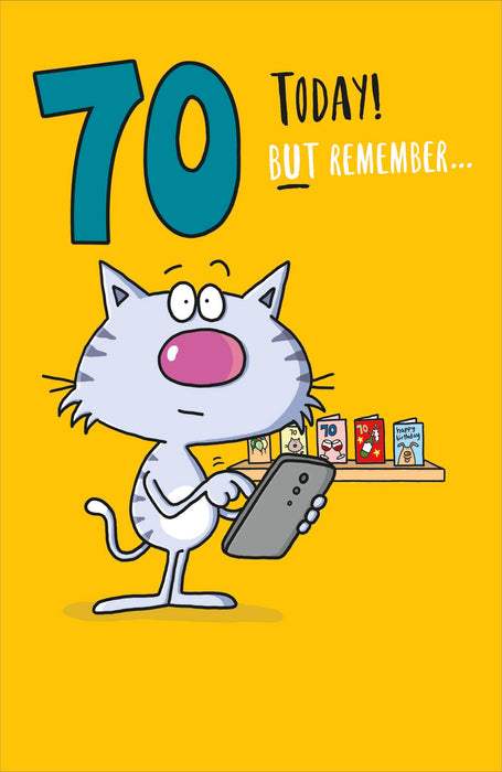 UKG 70 Today But Remember ... Birthday Card