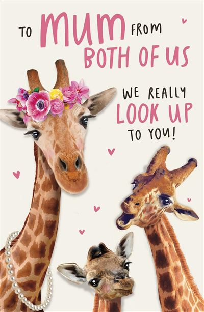 UKG 'From Both Of Us We Really Look Up To You' Mother's Day Card