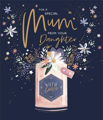 UKG 'For A Special Mum From Your Daughter' Mother's Day Card