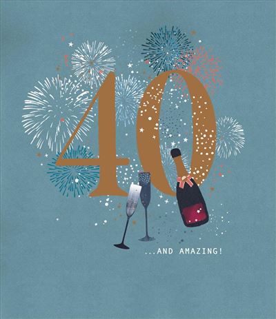 UKG '40 And Amazing' Birthday Card
