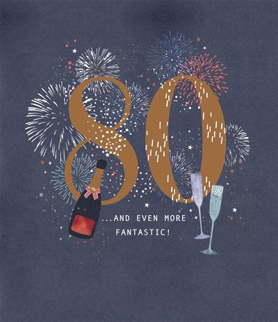UKG '80 And Even More Fantastic' Birthday Card