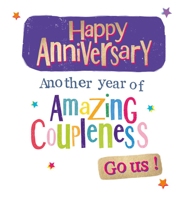 Words N Wishes 'Happy Anniversary Another Year Of Amazing Coupleness' Anniversary Card