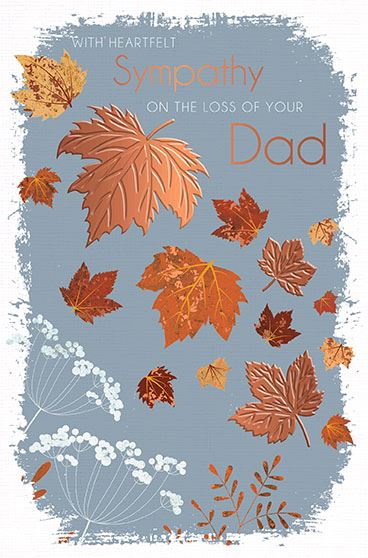 Words & Wishes 'Loss Of Your Dad' Sympathy Card