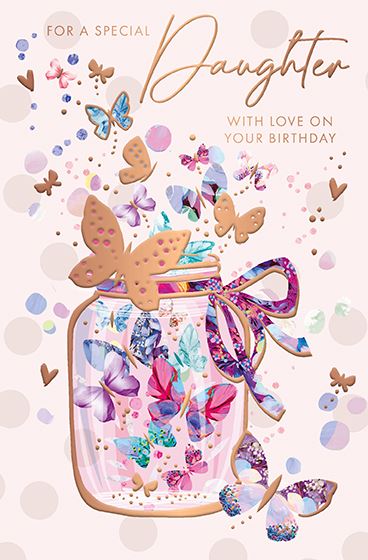 Words & Wishes 'For A Special Daughter' Birthday Card