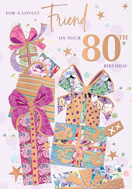 Words N Wishes 'For A Lovely Friend On Your 80th' Birthday Card