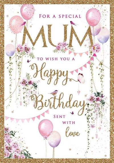 Nigel Quiney 'For A Special Mum' Birthday Card