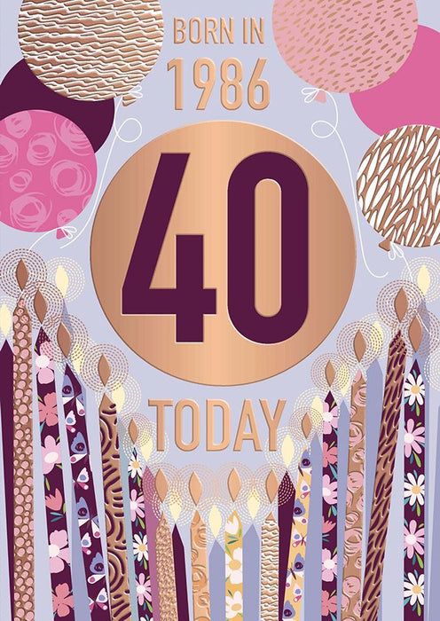 Words N Wishes '40 Born In 1986' Birthday Card