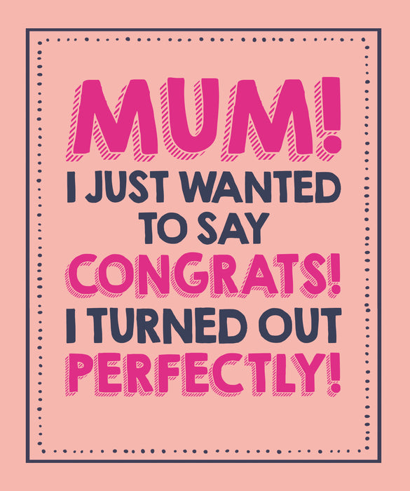 Words & Wishes 'Emotional Rescue Perfectly' Mothers Day Card