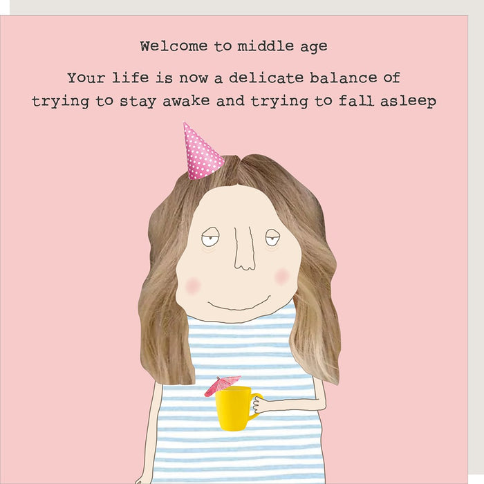 Rosie Made A Thing Card - Middle Age