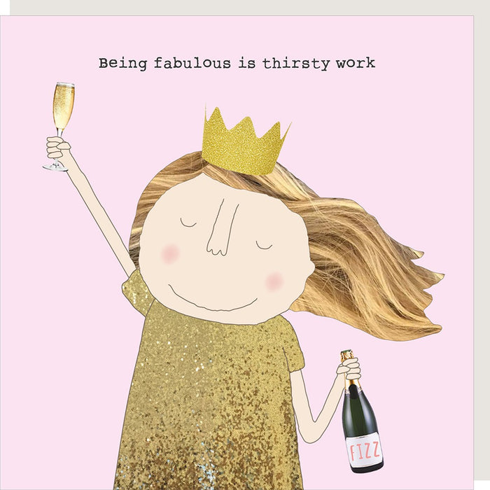 Rosie Made A Thing Card - Thirsty