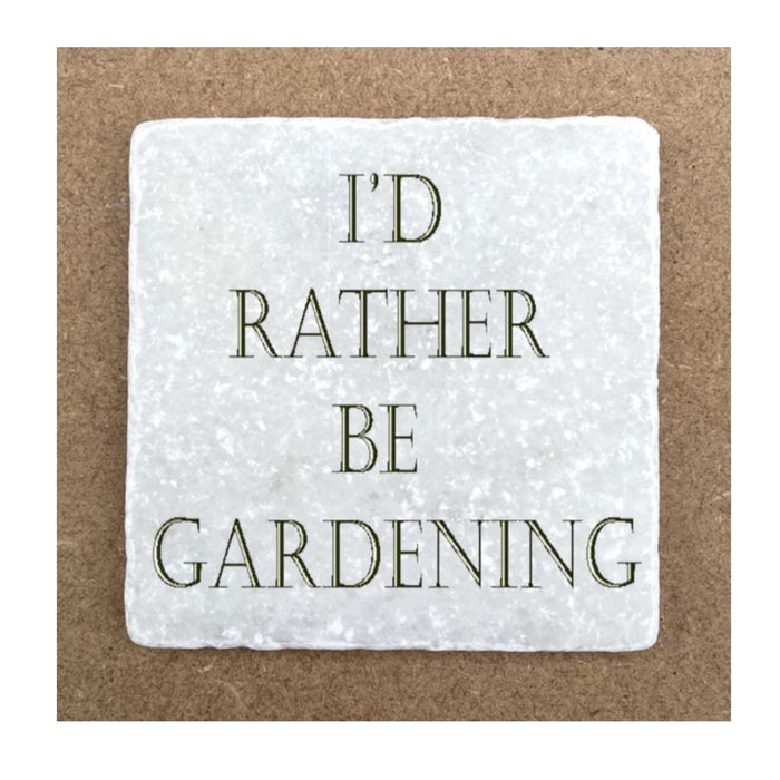 Marble Coaster - I'd Rather Be Gardening